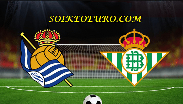 Soi kèo Betis vs Real Sociedad, 22h00 ngày 19/01/2020 – La Liga