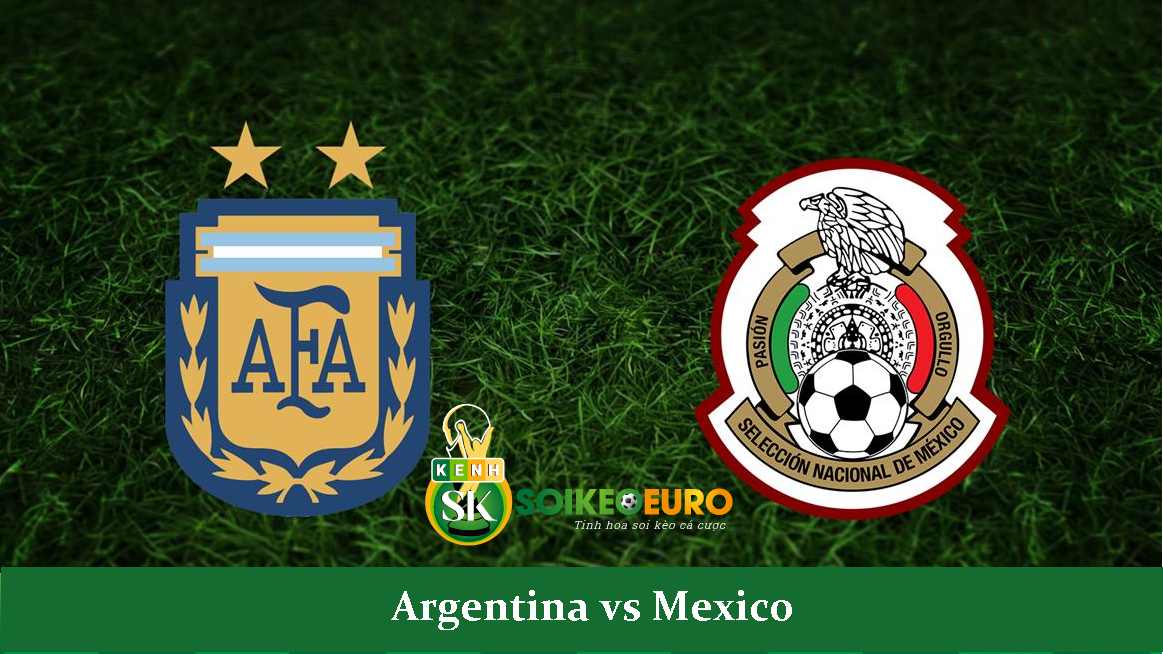 Soi keo tran dau Argentina vs Mexico WC 2022 