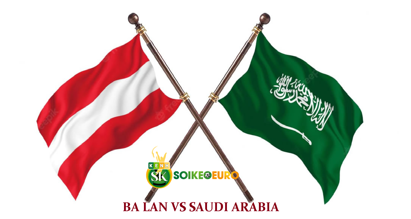 Soi keo tran dau Ba Lan vs Saudi Arabi WC 2022 